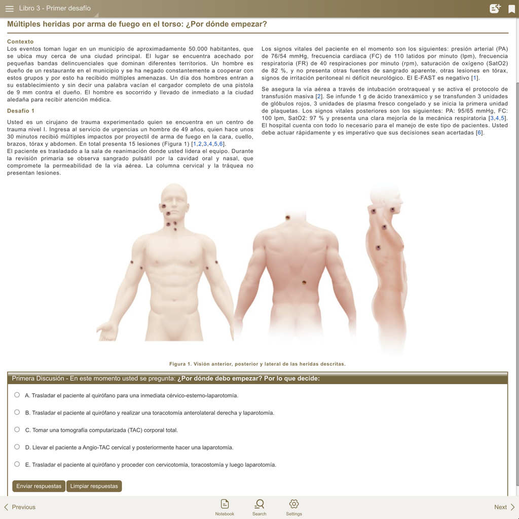 Caso 3 (ES): Múltiples heridas por arma de fuego en el torso. Por dónde empezar?