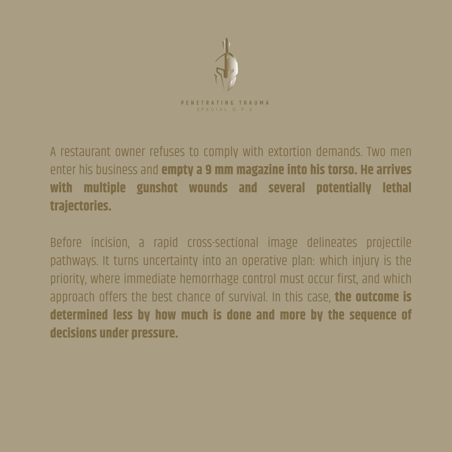 Case 3 (EN): Multiple Penetrating Trauma: Where to Begin?