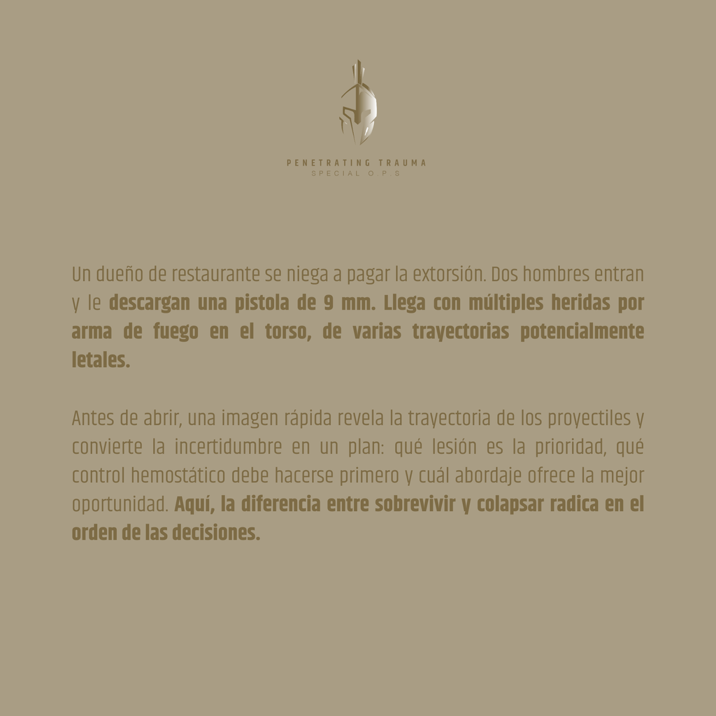 Caso 3 (ES): Múltiples heridas por arma de fuego en el torso. Por dónde empezar?